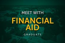 Meet with Financial Aid Graduate